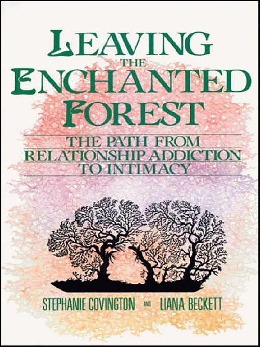 Title details for Leaving the Enchanted Forest by Stephanie S. Covington - Available